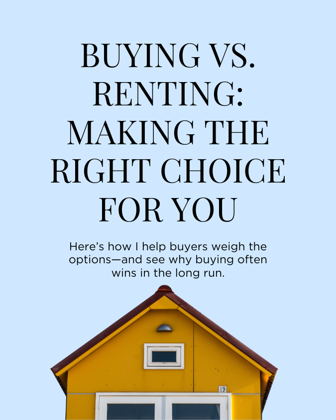2 - Buying vs. Renting Making the Right Choice for You