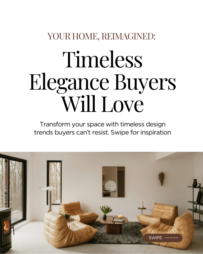 9- Your Home, Reimagined Timeless Elegance Buyers Will Love