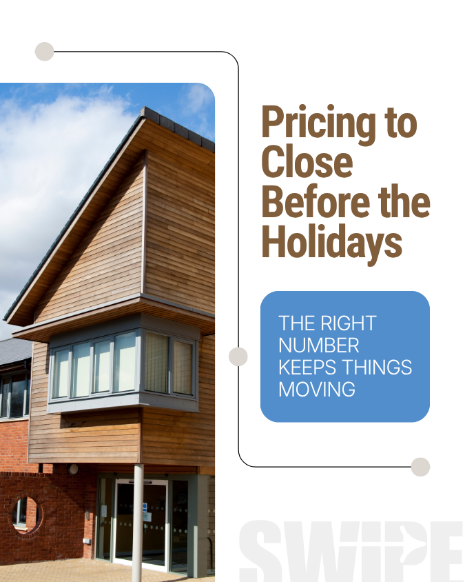 12 - September2026 - Pricing to Close Before the Holidays